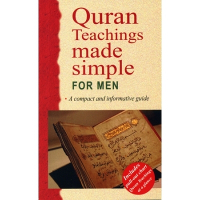 Quran Teachings Made Simple For Men